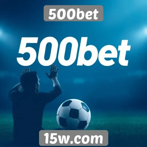 Novidades do 500bet no mercado de apostas